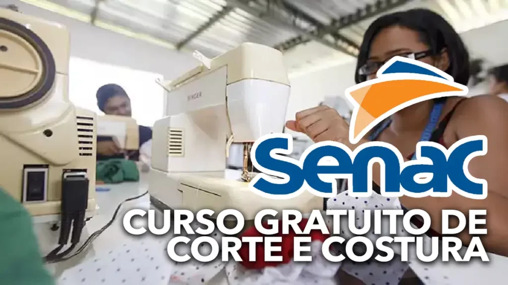 Curso de Corte e Costura SENAC Gratuito 1024x576 - Curso de Corte e Costura SENAC Gratuito